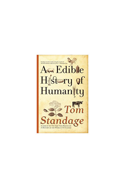 Frank R Walker Co (Il) An Edible History of Humanity