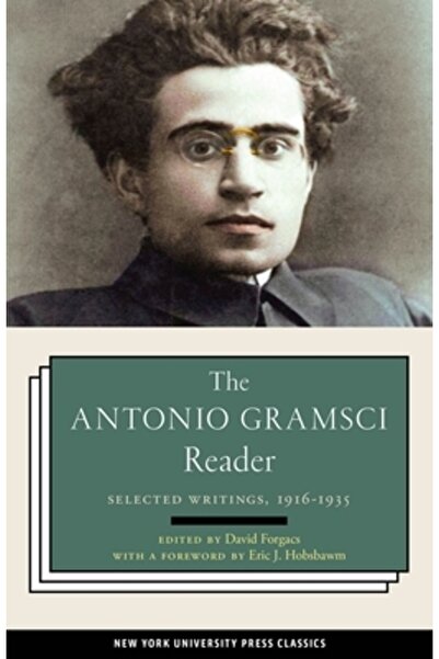 New York University Press The Antonio Gramsci Reader: Selected Writings 1916-1935