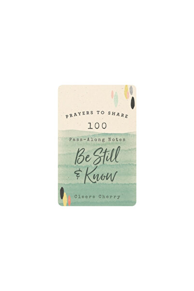 Dayspring Prayers to Share: 100 Pass-Along Notes to Be Still and Know