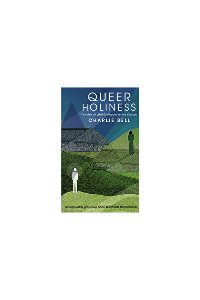 Darton Longman Todd Queer Holiness: The Gift of Lgbtqi People to the Church