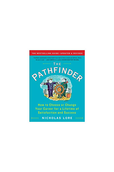Touchstone Press The Pathfinder: How to Choose or Change Your Career for a Li...