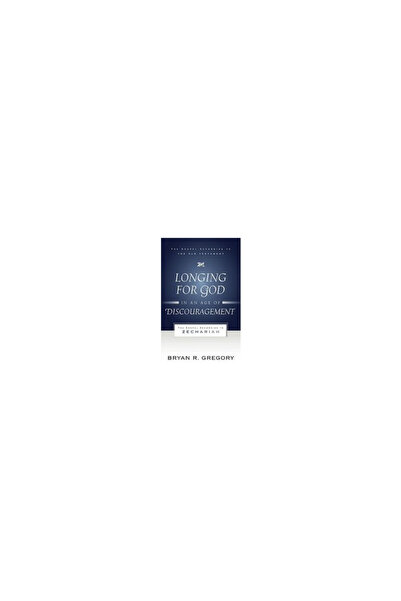 P & R Publishing Longing for God in an Age of Discouragement: The Gospel Acco...