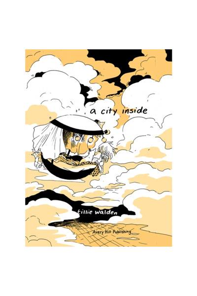 Avery Hill Pub A City Inside: Hardcover Edition