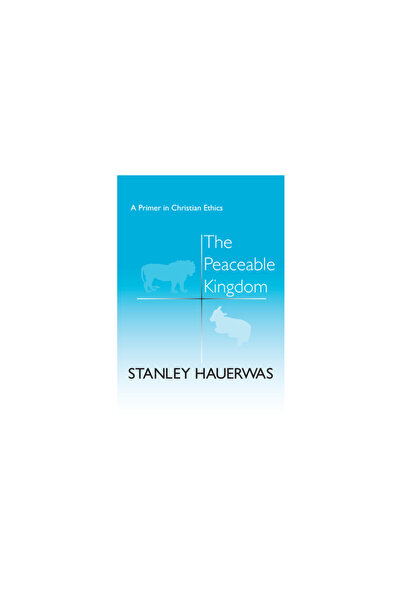 University Of Notre Dame Press Peaceable Kingdom: Theology