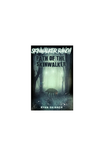 Back Bay Books Skinwalker Ranch: Path of the Skinwalker