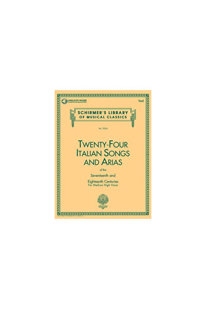 G. Schirmer 24 Italian Songs and Arias - Medium High Voice (Book/CD): Medium ...