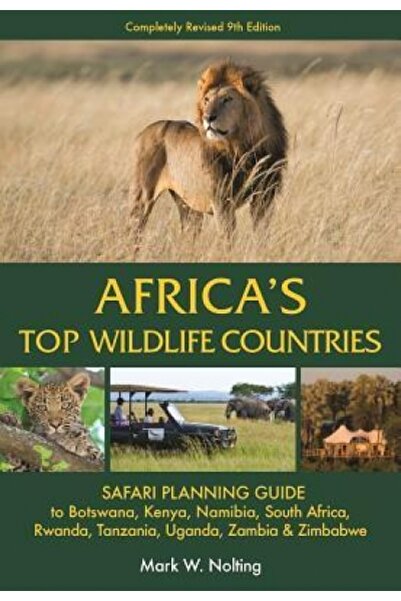 John Wiley & Sons Inc Topul țărilor cu animale sălbatice din Africa: Ghid de ...