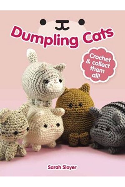 Dover Pubn Inc Dumpling Cats: Crochet and Collect Them All!