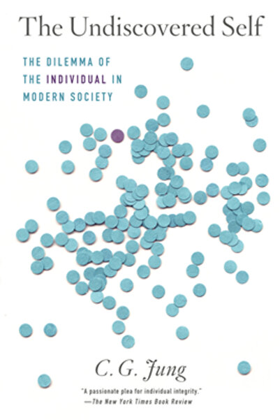 NEW AMERICAN LIBRARY The Undiscovered Self