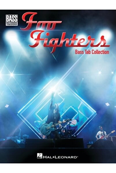 Hal Leonard Pub Co Foo Fighters - Bass Tab Collection: Bass Recorded Versions Collection with Notes and Tab and Lyrics