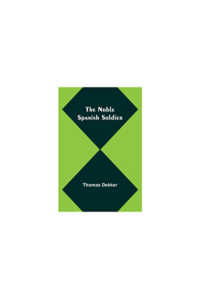 Alpha Ed The Noble Spanish Soldier