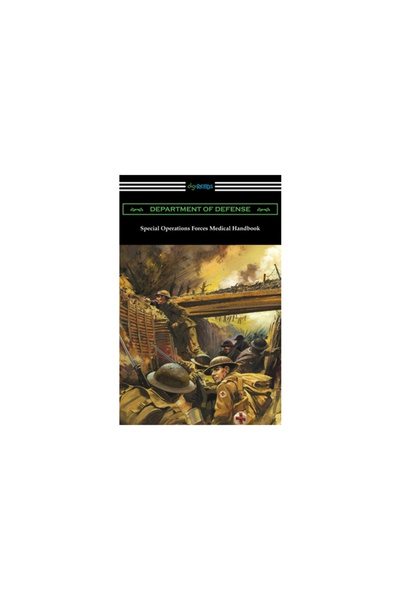 Digireads.Com Special Operations Forces Medical Handbook