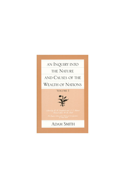 Liberty Fund The Glasgow Edition of the Works and Correspondence of Adam Smith: In Eight Volumes