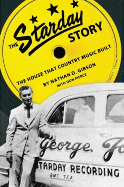 BIBLIOBAZAAR The Starday Story: The House That Country Music Built