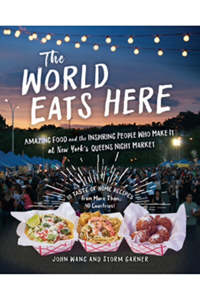 Experiment Lumea mănâncă aici: Mâncare stradală internațională și gătit acasă...