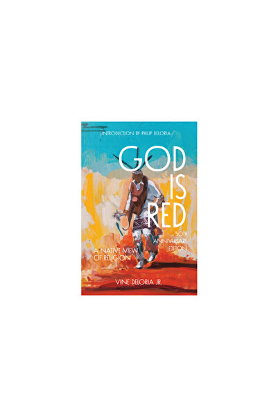 Fulcrum Pub God Is Red: A Native View of Religion
