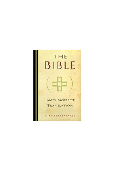 Kregel Publications James Moffatt Bible-OE-Non-Sequential
