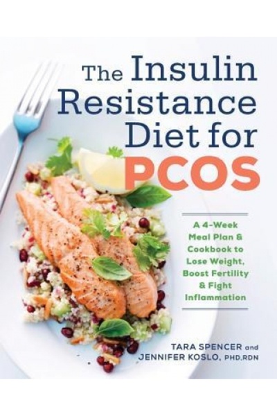 Kessinger Pub Llc The Insulin Resistance Diet for Pcos: A 4-Week Meal Plan an...