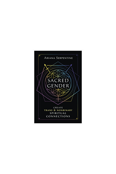 Llewellyn Pub Sacred Gender: Create Trans and Nonbinary Spiritual Connections