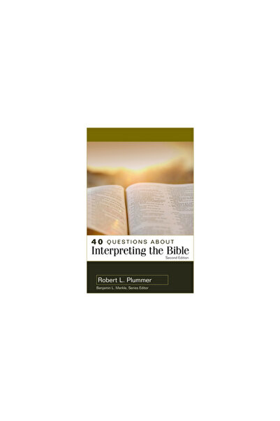 Kregel Pubn 40 Questions about Interpreting the Bible