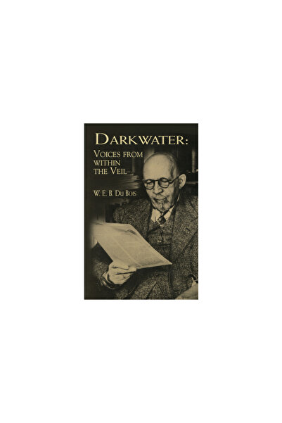 Dover Publications Darkwater: Voices from Within the Veil
