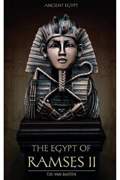 Regan Books Egiptul Antic: Egiptul lui Ramses al II-lea