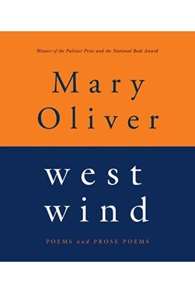 mariner books Vântul de Vest: Poezii și poezii în proză