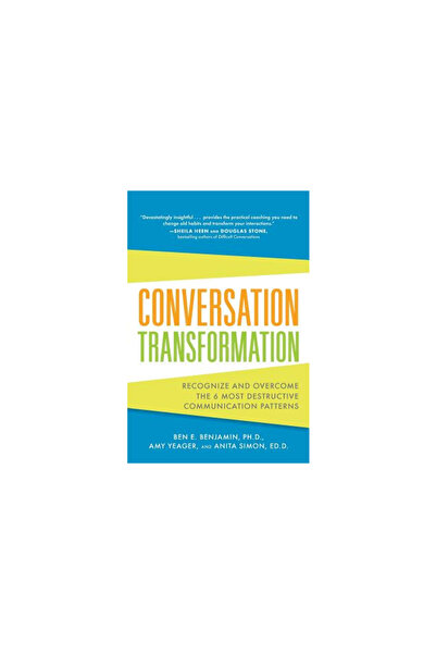 Mcgraw Hill Book Co Transformarea conversației: Recunoașteți și depășiți cele...