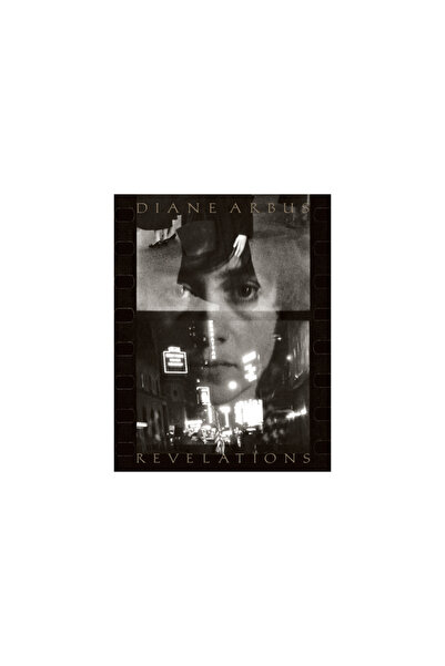 Aperture Diane Arbus: Revelations