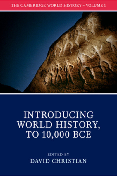 Cambridge Univ Pr The Cambridge World History: Volume 1, Introducing World Hi...