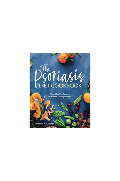 Rockridge Pr Cartea de bucate cu dieta pentru psoriazis: Rețete ușoare și săn...