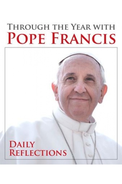Echo Lib Through the Year with Pope Francis: Daily Reflections