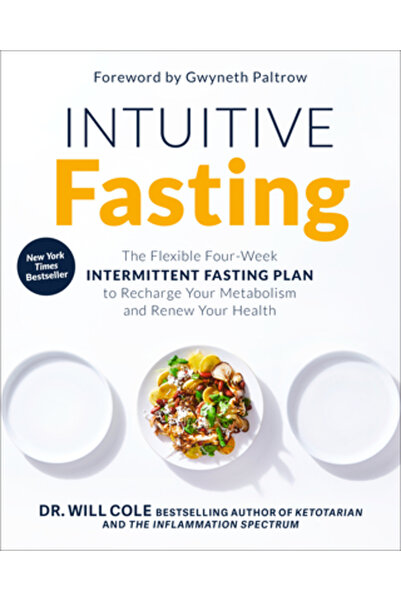Harmony Book Intuitive Fasting: The Flexible Four-Week Intermittent Fasting P...