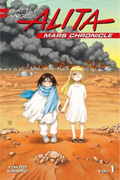 Kodansha Usa Pub Battle Angel Alita Mars Chronicle 1