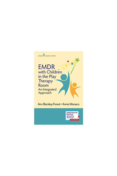 Springer Pub Emdr with Children in the Play Therapy Room: An Integrated Approach