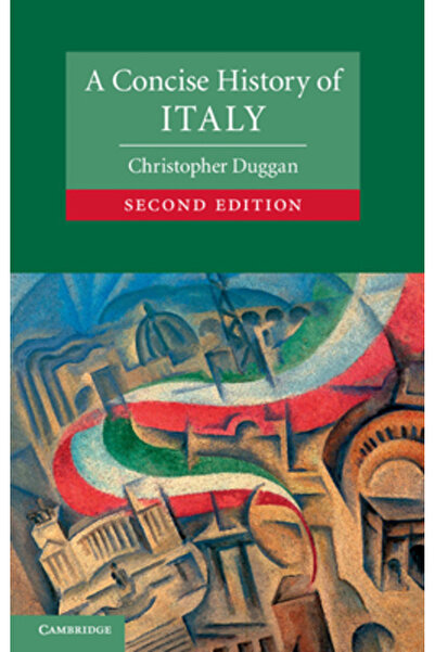 Cambridge Univ Pr A Concise History of Italy