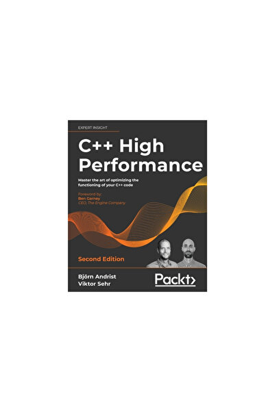 Packt Pub C++ de înaltă performanță, ediția a doua: Stăpânește arta optimizăr...