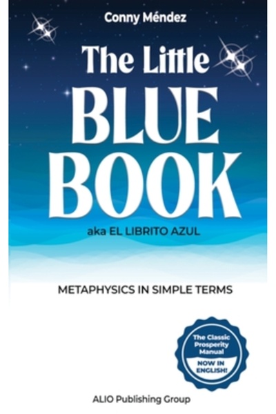 R R Bowker Llc The Little Blue Book aka El Librito Azul: Metaphysics in Simpl...