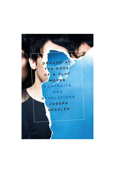 Turtle Point Pr Dragon at the Edge of a Flat World: Portraits and Revelations