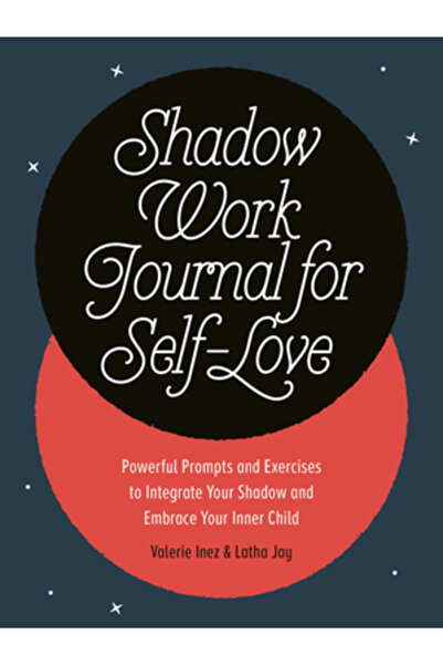 ZEITGEIST Shadow Work Journal for Self-Love: Powerful Prompts and Exercises to Integrate Your Shadow and Embra