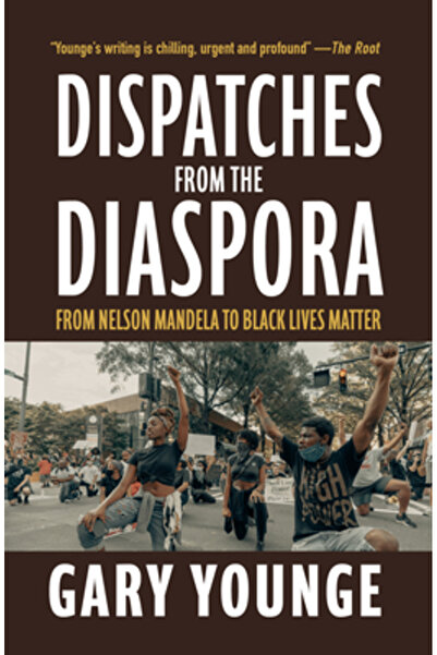 OR Books Mesaje din diaspora: De la Nelson Mandela la Black Lives Matter