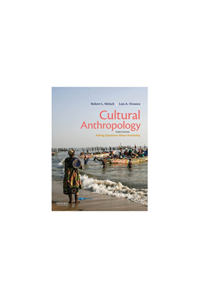 Oxford Univ Pr Cultural Anthropology: Asking Questions about Humanity
