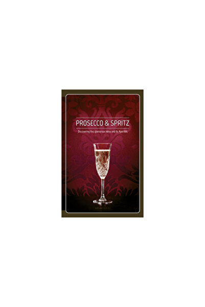 Sime Books Prosecco și Spritz: Descoperind acest vin glamouros și aperitivele...