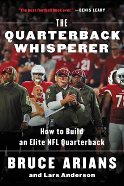 Hachette Audio Pa The Quarterback Whisperer: How to Build an Elite NFL Quarte...