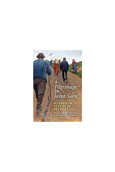 Arouca Press Un pelerinaj la Jasna Gora (traducere în engleză) Pielgrzymka do Jasnej Gory