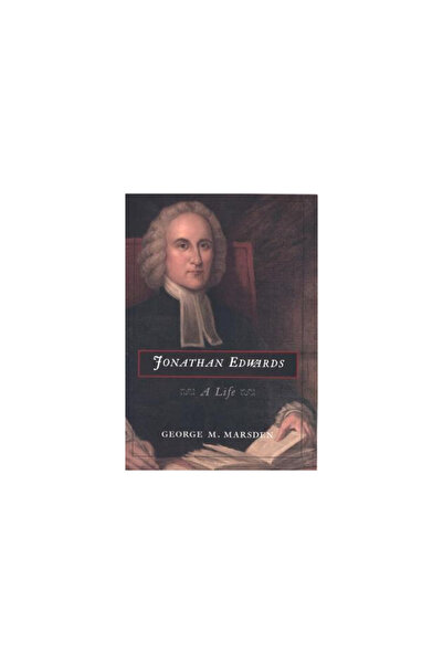 Yale University Press Jonathan Edwards: A Life