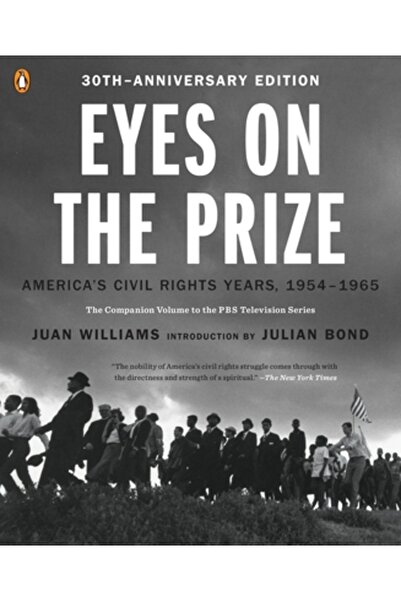 Penguin Group Eyes on the Prize: America's Civil Rights Years, 1954-1965