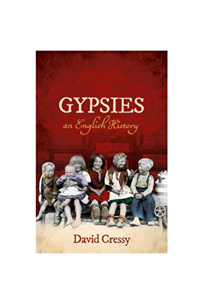 Oxford Univ Pr Gypsies: An English History