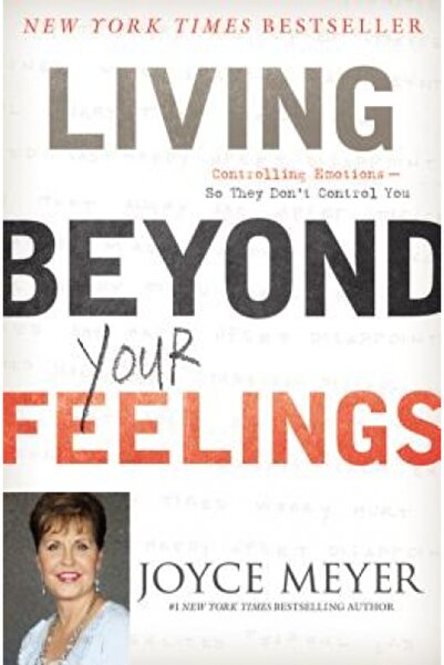 Lulu Pr Living Beyond Your Feelings: Controlling Emotions So They Don't Control You