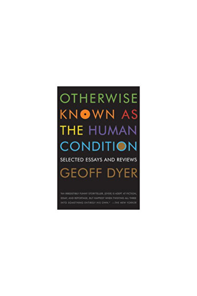 Graywolf Press Otherwise Known as the Human Condit
